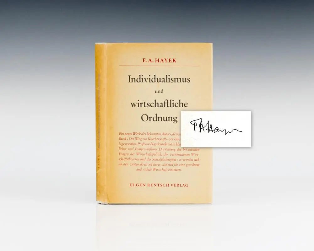 Individualismus und Wirtschaftliche Ordnung [Individualism and Economic Order].