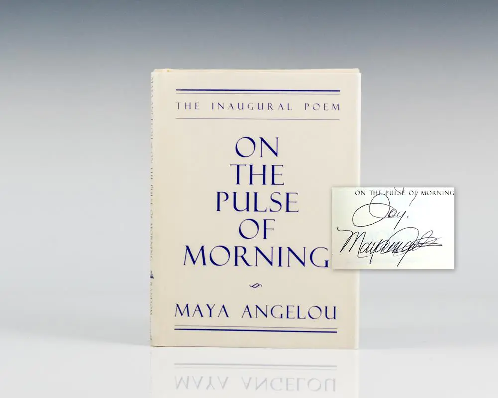 On the Pulse of Morning: The Inaugural Poem.
