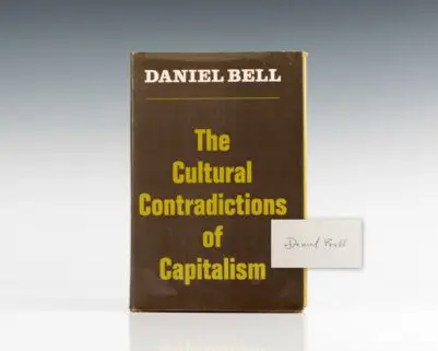 The Cultural Contradictions of Capitalism.