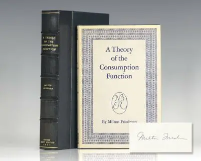 A Theory of the Consumption Function.