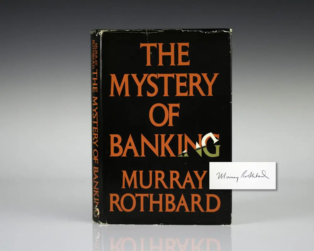 The Mystery of Banking.