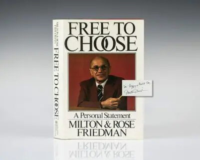 Free To Choose: A Personal Statement.