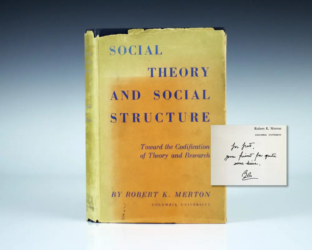 Social Theory and Social Structure.