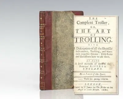 The Compleat Troller, or, The Art of Trolling.