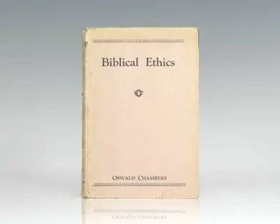 Biblical Ethics.