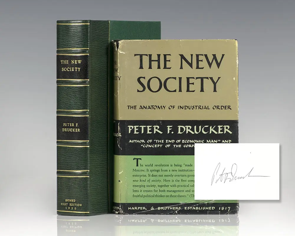 The New Society: The Anatomy of the Industrial Order.