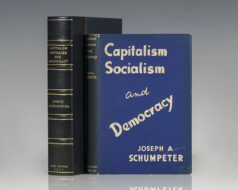 Capitalism Socialism and Democracy.