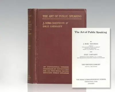 The Art of Public Speaking: An Inspirational Working Handbook of Instruction For All Who Would Become Efficient Public Speakers.