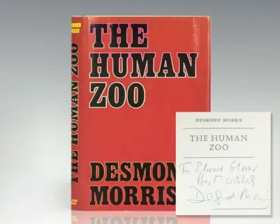 The Human Zoo.