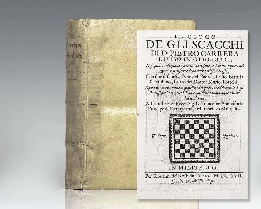 Il Gioco De Gli Scacchi Di D. Pietro Carrera Diviso in Otto Libri. (The Game of Chess).