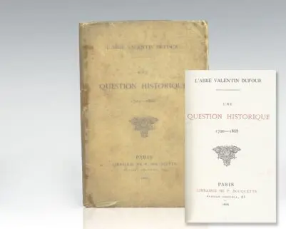 Une Question Historique 1720-1868.