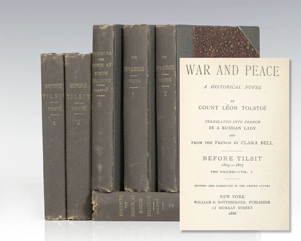 War and Peace. A Historical Novel.