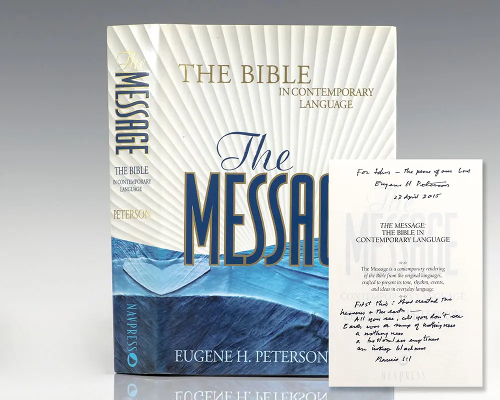The Message: The Bible In Contemporary Language.