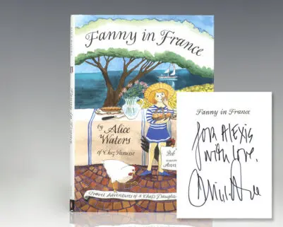 Fanny in France: Travel Adventures of a Chef's Daughter, with Recipes.