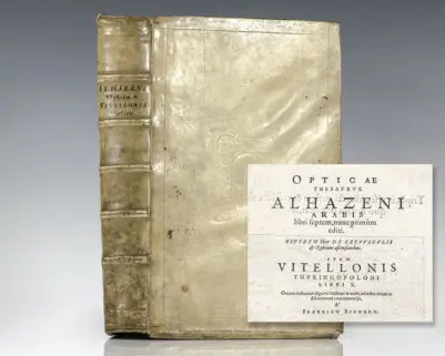Opticae Thesaurus Alhazeni Arabis. [Alhazen's Book of Optics].