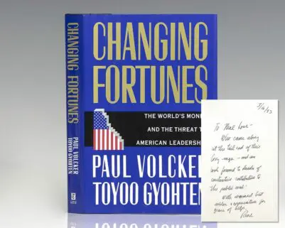 Changing Fortunes: The World's Money and the Threat to American Leadership.