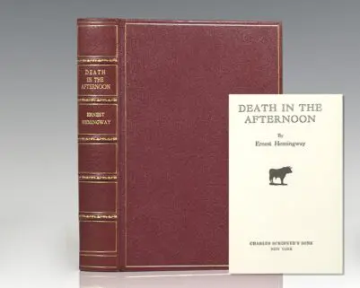 Death in the Afternoon.