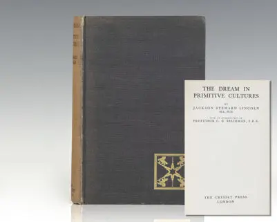 The Dream in Primitive Cultures.