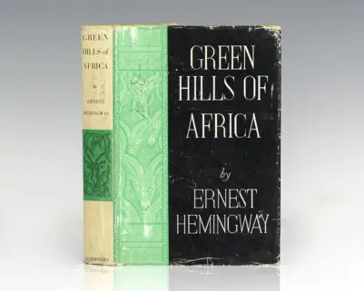 Green Hills of Africa.