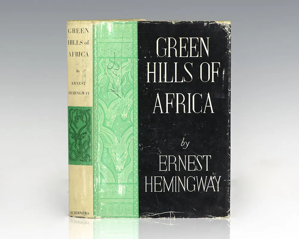 Green Hills of Africa.