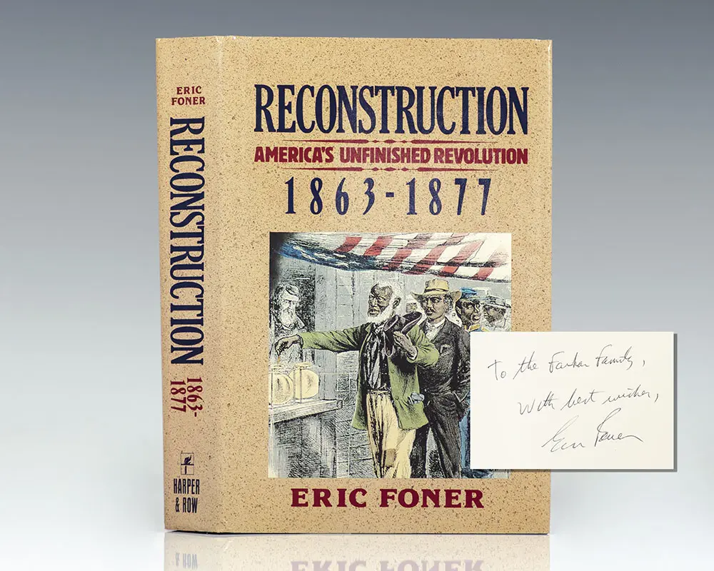 Reconstruction: America’s Unfinished Revolution 1863-1877.