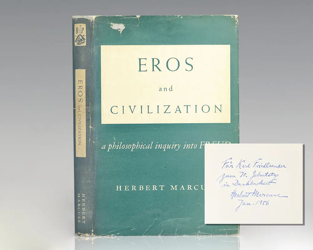 Eros and Civilization: A Philosophical Inquiry into Freud.