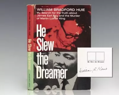 He Slew the Dreamer: My Search, With James Earl Ray, For the Truth About the Murder of Martin Luther King.