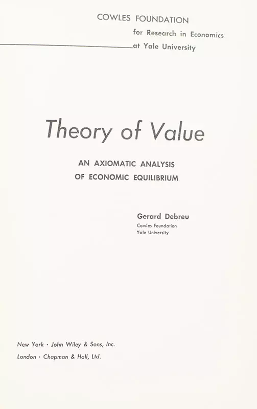 Theory of Value: An Axiomatic Analysis of Economic Equilibrium.