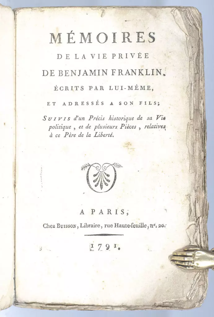 Mémoires de la Vie Privée de Benjamin Franklin, Écrits Par Lui-Même, et Adressés à Son Fils, Suivis d’un Précis Historique de Sa Vie Politique, et de Plusieurs Pièces, Relatives à Ce Père de la Liberté. [Memoirs of Benjamin Franklin].