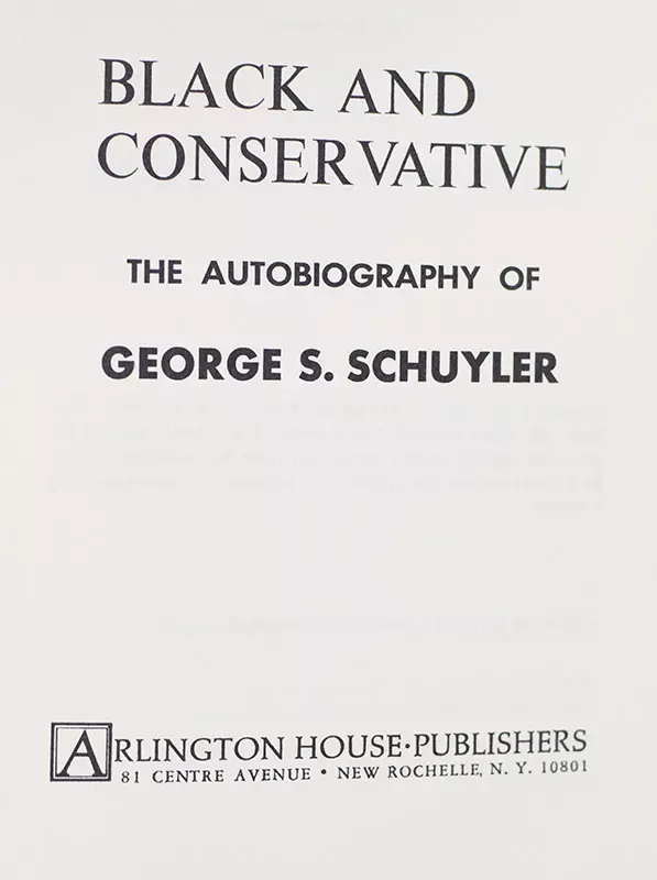 Black and Conservative: The Autobiography of George S. Schuyler.