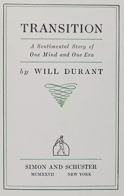 Transition: A Sentimental Story of One Mind and One Era.