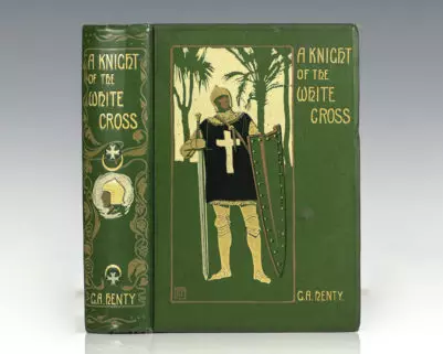 A Knight of the White Cross: A Tale of the Siege of Rhodes.
