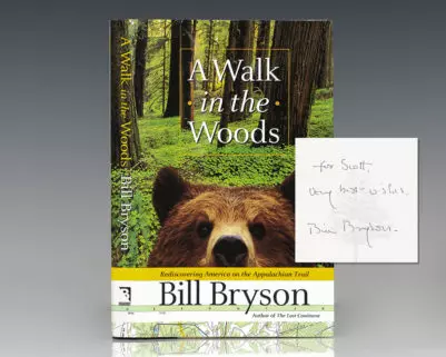 A Walk in the Woods: Rediscovering America on the Appalachian Trail.