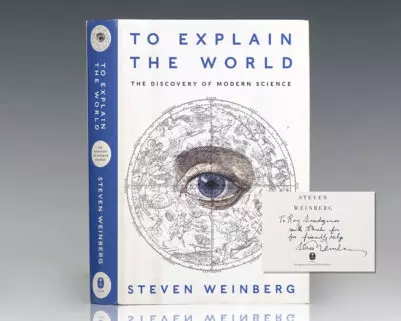 To Explain the World: The Discovery of Modern Science.