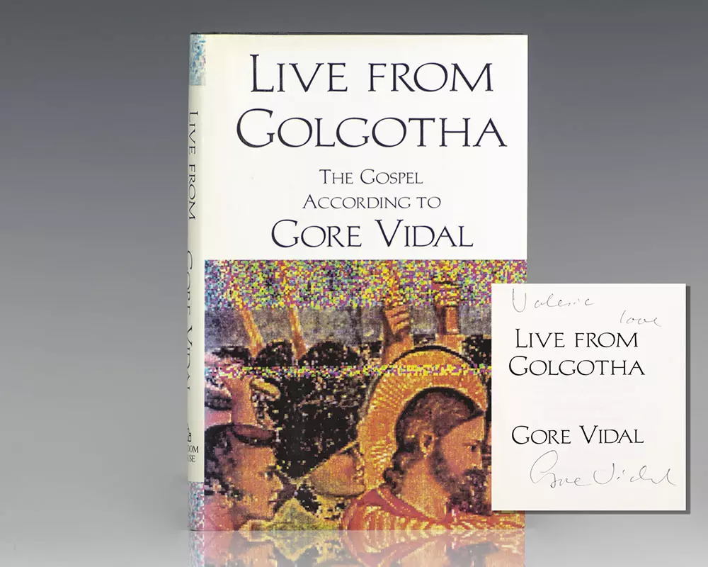 Live from Golgotha, the Gospel According to Gore Vidal.