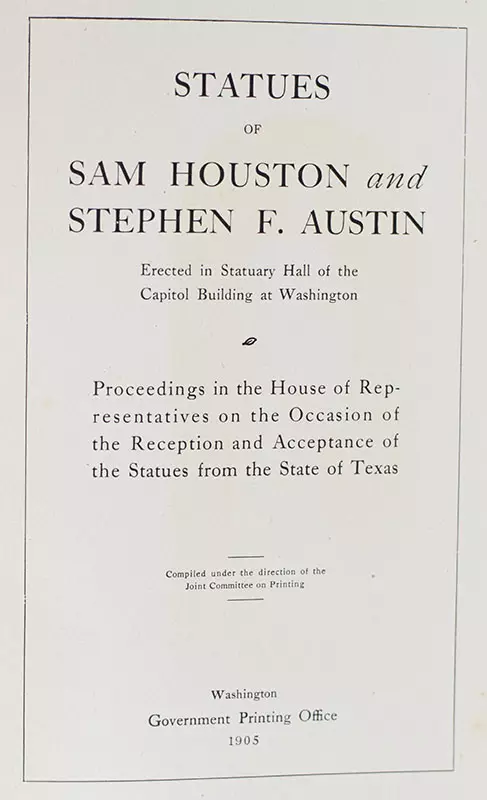 Statues of Sam Houston and Stephen F. Austin, Erected in Statuary Hall of the Capitol Building at Washington.
