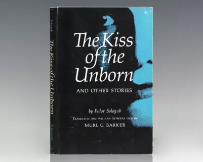 The Kiss of the Unborn and Other Stories.