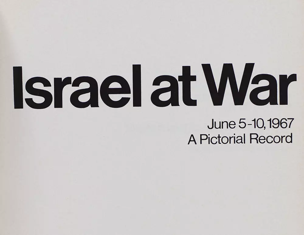 Israel at War: June 5-10, 1967 A Pictorial Record.