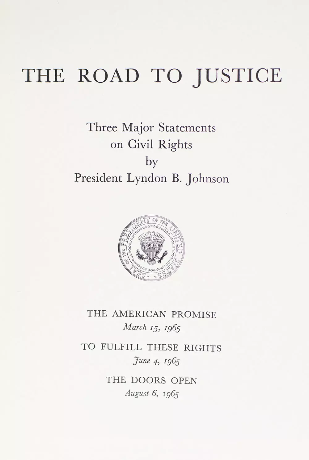 Selected Presidential Addresses of Lyndon B. Johnson, 1965.