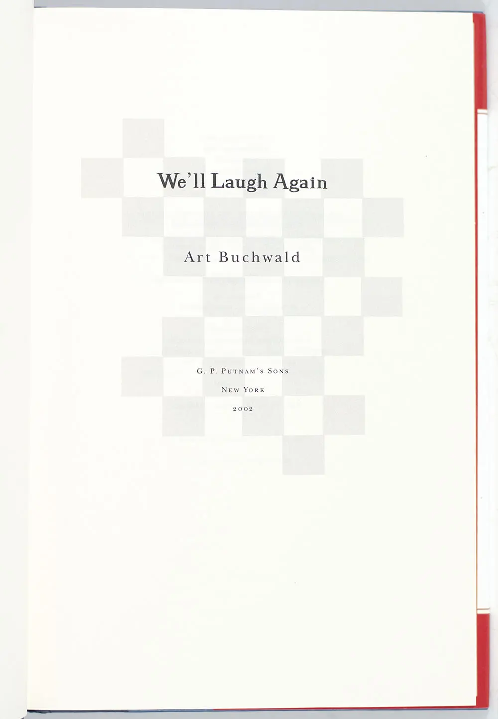 We'll Laugh Again.