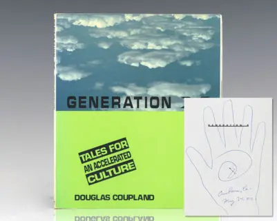 Generation X: Tales for an Accelerated Culture.