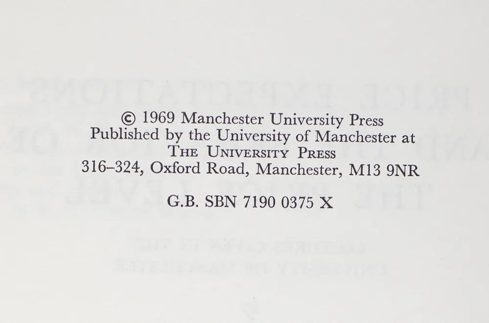 Price Expectations and the Behavior of the Price Level: Lectures Given in the University of Manchester.