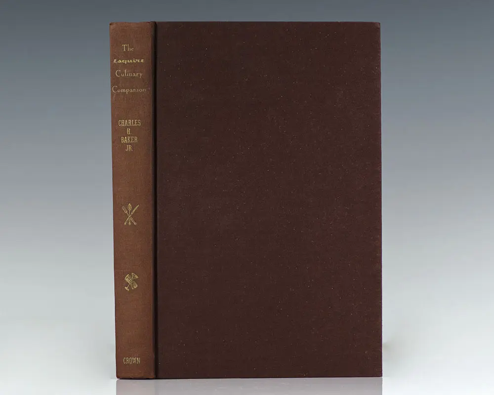 The Esquire Culinary Companion: Being an Exotic Cookery Book Or, Around Europe with Knife, Fork, and Spoon.