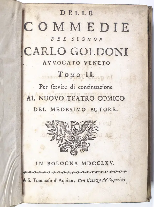 Le Commedie Del Dottore Carlo Goldoni Avvocato Veneziano Fra Gli Arcadi Polisseno Fegejo Prima Edizione Fiorentina Dell' Autore correta, riveduta, ed ampliata.