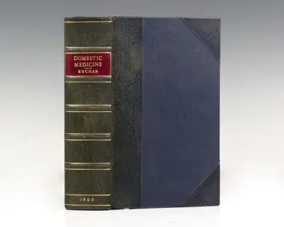 Domestic Medicine: Or, A Treatise on the Prevention and Cure of Diseases by Regimen and Simple Medicines.
