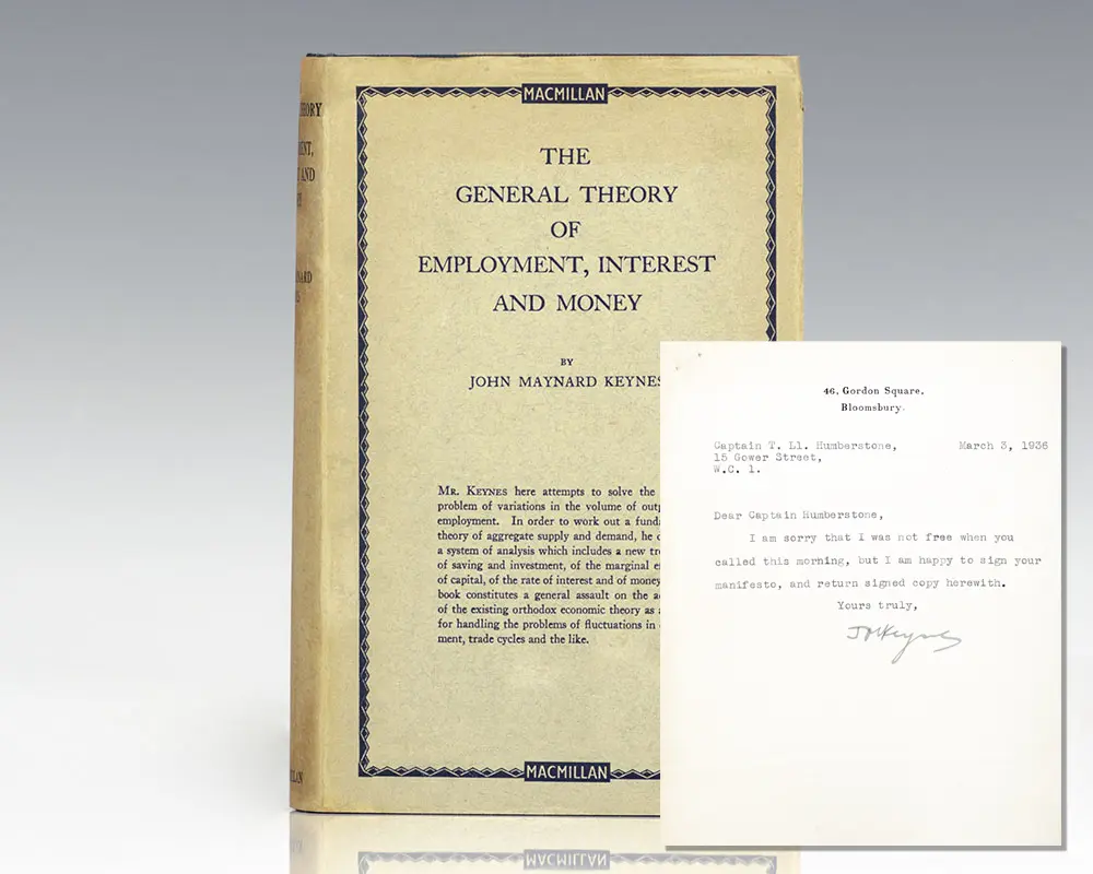 The General Theory of Employment, Interest and Money.