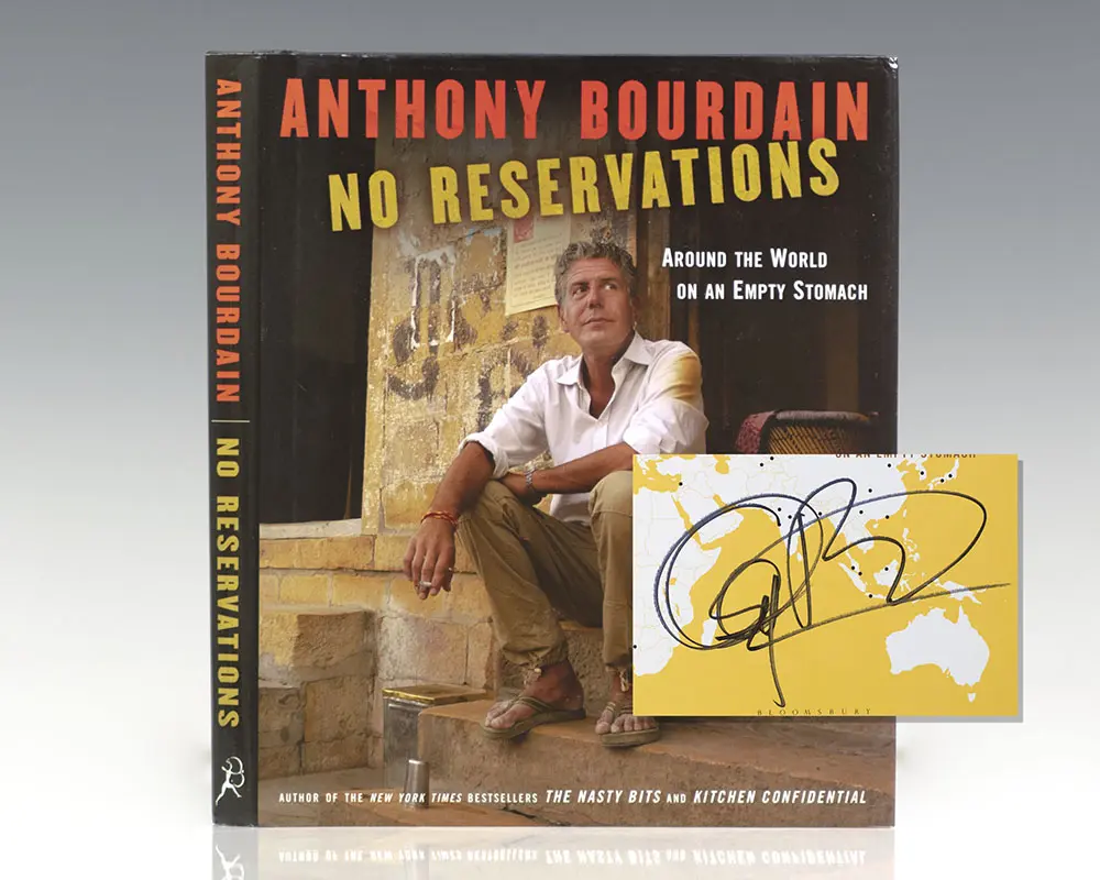No Reservations: Around the World on an Empty Stomach.