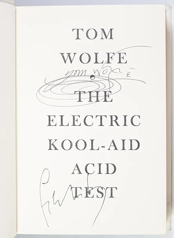 The Electric Kool-Aid Acid Test.