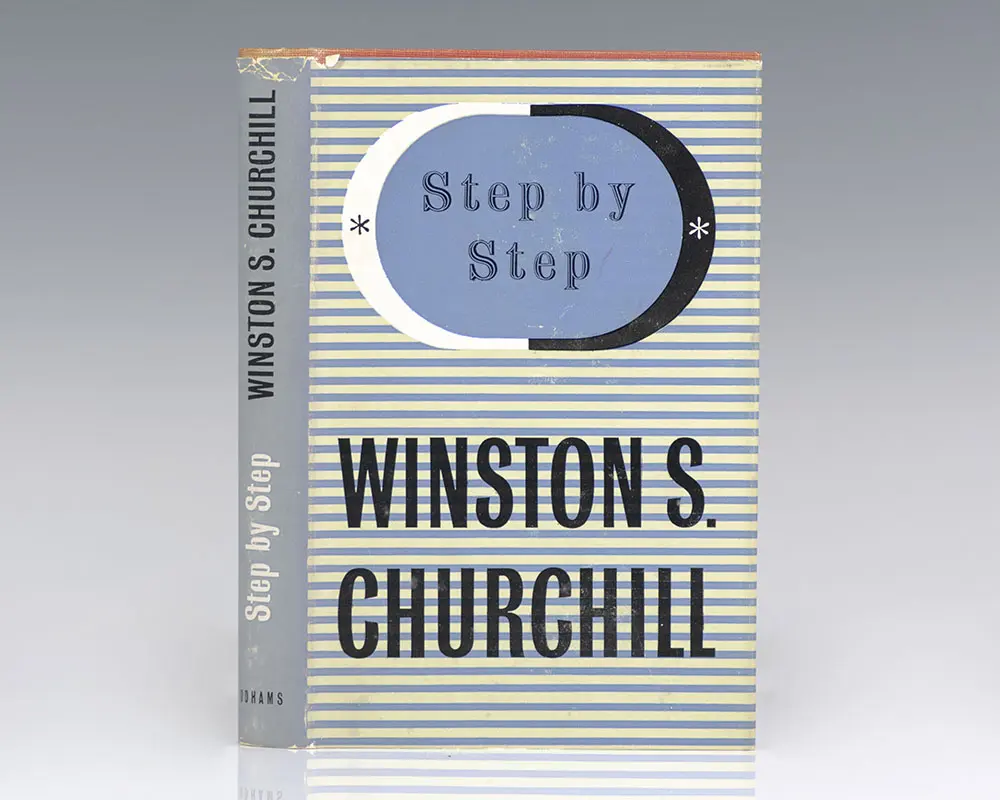 My Early Life; Thoughts and Adventures; Great Contemporaries; Step by Step.