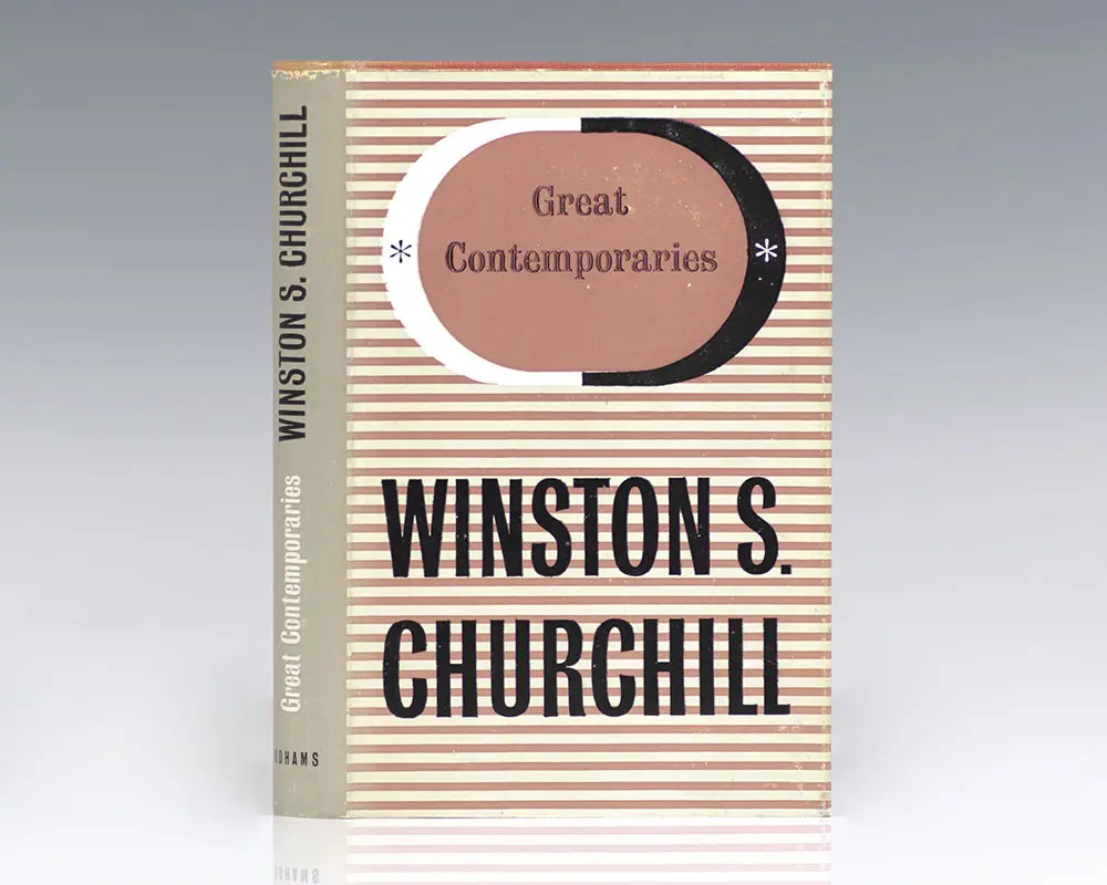 My Early Life; Thoughts and Adventures; Great Contemporaries; Step by Step.